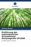 Einführung des automatisierten Urinsediment Analysegeräts UF1000