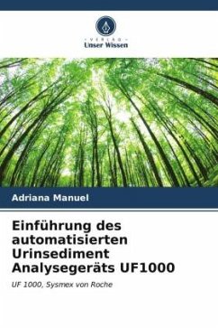 Einführung des automatisierten Urinsediment Analysegeräts UF1000 - Manuel, Adriana