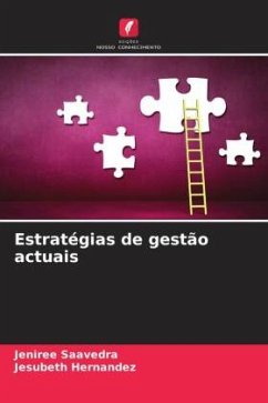 Estratégias de gestão actuais - Saavedra, Jeniree;Hernandez, Jesubeth