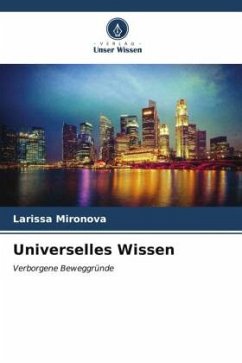 Universelles Wissen - Mironova, Larissa