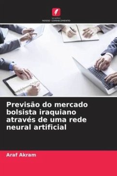 Previsão do mercado bolsista iraquiano através de uma rede neural artificial - Akram, Araf