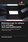 Biblioteca per la cultura e lo sviluppo dell'imprenditorialità