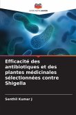 Efficacité des antibiotiques et des plantes médicinales sélectionnées contre Shigella