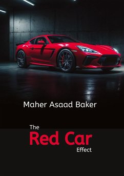 The Red Car Effect - Baker, Maher Asaad