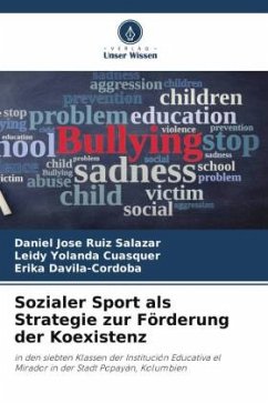 Sozialer Sport als Strategie zur Förderung der Koexistenz - Ruiz Salazar, Daniel Jose;Cuasquer, Leidy Yolanda;Davila-Cordoba, Erika