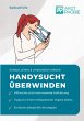 Handysucht überwinden - Bild 1