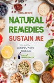 Natural Remedies Sustain Me (eBook, ePUB)