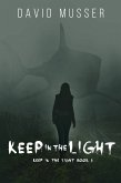 Keep In The Light (eBook, ePUB)
