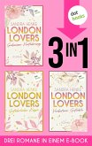 LONDON LOVERS: Geheime Verführung - Gefährliche Küsse - Verbotene Gefühle (eBook, ePUB)