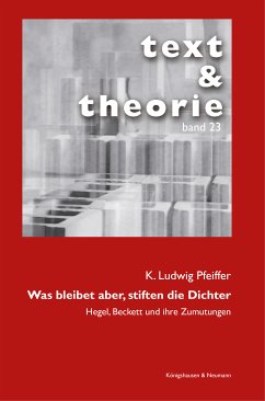 Was bleibet aber, stiften die Dichter (eBook, PDF) - Pfeiffer, K. Ludwig