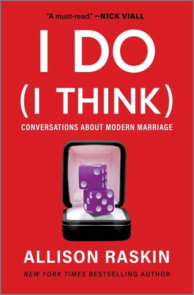 I Do (I Think) (eBook, ePUB) I Do (I Think) (eBook, ePUB)