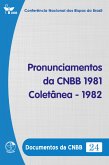 Pronunciamentos da CNBB 1981-1982 - Documentos da CNBB 24 - Digital (eBook, ePUB)