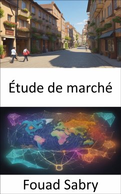 Étude de marché (eBook, ePUB) - Sabry, Fouad