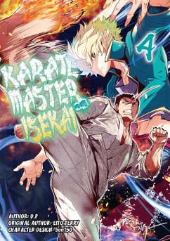 Karate Master Isekai: Volume 4 (eBook, ePUB) - D. P