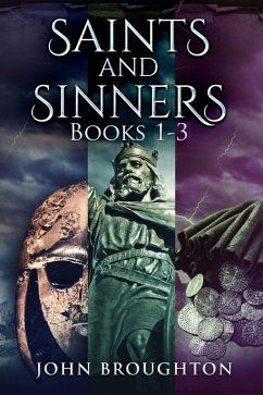 Cover Saints And Sinners - Books 1-3 (eBook, ePUB)