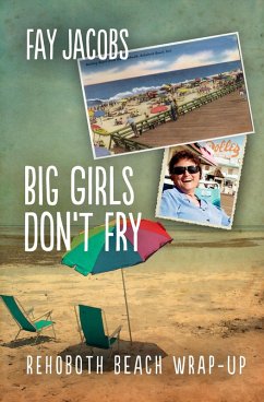 Cover Big Girls Don't Fry (Tales from Rehoboth Beach, #6) (eBook, ePUB)