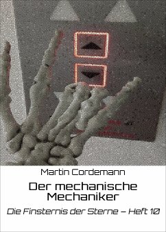 Der mechanische Mechaniker (eBook, ePUB) - Cordemann, Martin