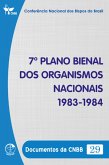 7º Plano Bienal dos Organismos Nacionais 1983-1984 - Documentos da CNBB 29 - Digital (eBook, ePUB)