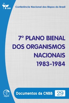Cover 7º Plano Bienal dos Organismos Nacionais 1983-1984 - Documentos da CNBB 29 - Digital (eBook, ePUB)