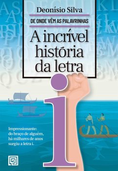 Cover A incrível história da letra I (eBook, ePUB)