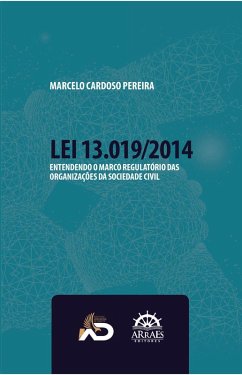 LEI 13.019/2014 (eBook, ePUB) - Pereira, Marcelo Cardoso