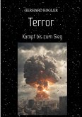 Terror &quote;Szenario einer möglichen Terrorwelle&quote; (eBook, ePUB)