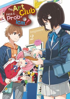 This Art Club Has a Problem! Volume 2 (eBook, ePUB) - Imigimuru