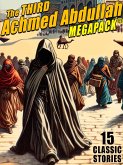 The Third Achmed Abdullah MEGAPACK® (eBook, ePUB)