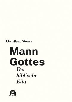 Mann Gottes (eBook, PDF) - Wenz, Gunther