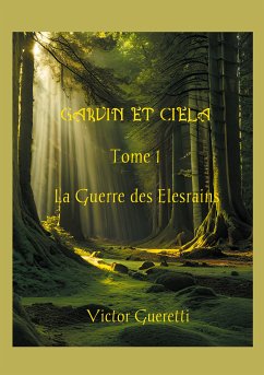 La Guerre des Elesrains (eBook, ePUB) - Gueretti, Victor