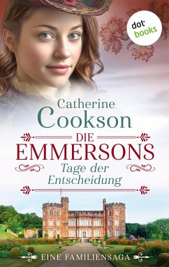 Die Emmersons – Tage der Entscheidung (eBook, ePUB) - Cookson, Catherine