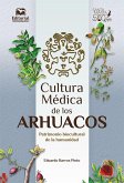 Cultura médica de los arhuacos (eBook, ePUB)
