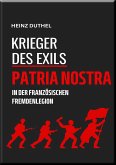 'KRIEGER DES EXILS' PATRIA NOSTRA (eBook, ePUB)