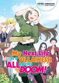 My Next Life as a Villainess: All Routes Lead to Doom! Volume 12 (Light Novel) (eBook, ePUB)