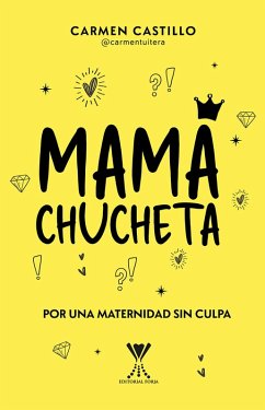 Cover Mamá chucheta (eBook, ePUB)