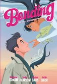 Bonding: A Love Story About People and Their Parasites (eBook, ePUB)