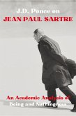 J.D. Ponce on Jean-Paul Sartre: An Academic Analysis of Being and Nothingness (eBook, ePUB)