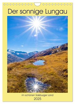 Der sonnige Lungau (Wandkalender 2025 DIN A4 hoch), CALVENDO Monatskalender