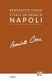 Storia del Regno di Napoli (eBook, ePUB)