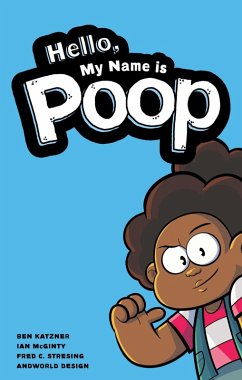 Hello, My Name is Poop (eBook, ePUB) - Katzner, Ben