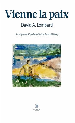 Vienne la paix (eBook, ePUB) - A. Lombard, David