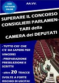 Superare il concorso Consiglieri parlamentari della Camera dei deputati (eBook, ePUB)