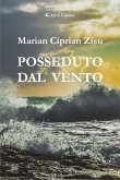 Posseduto dal vento (eBook, ePUB)