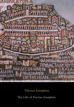 The Life of Flavius Josephus (eBook, ePUB) - Josephus, Flavius