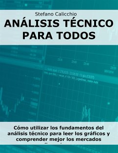 Análisis técnico para todos (eBook, ePUB) - Calicchio, Stefano