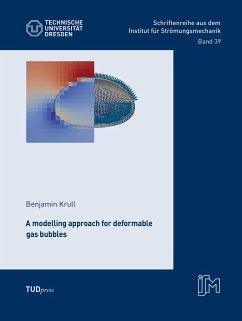 A modelling approach for deformable gas bubbles - Krull, Benjamin
