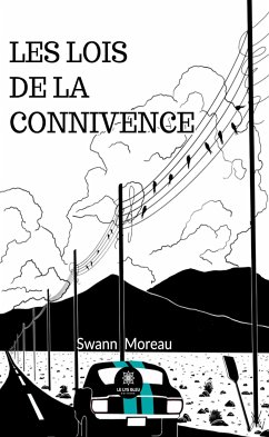 Les lois de la connivence (eBook, ePUB) - Moreau, Swann