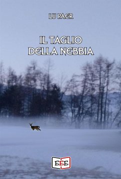 Il taglio della nebbia (eBook, ePUB) - Paer, Lu