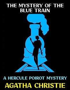 The Mystery of the Blue Train (eBook, ePUB) - Christie, Agatha