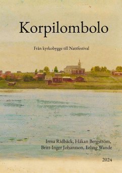 Korpilombolo - Ridbäck, Irma;Bergström, Håkan;Johansson, Britt-Inger